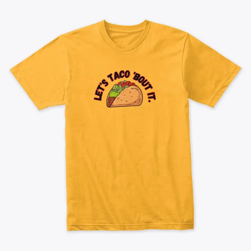 Taco T Shirt 